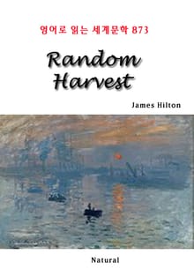 Random Harvest (영어로 읽는 세계문학 873)