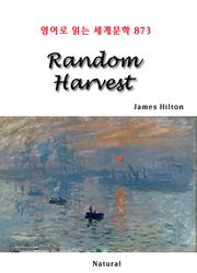 Random Harvest (영어로 읽는 세계문학 873)
