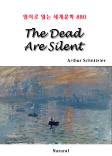 The Dead Are Silent (영어로 읽는 세계문학 880)