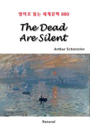 The Dead Are Silent (영어로 읽는 세계문학 880)