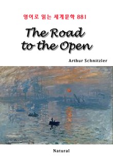 The Road to the Open (영어로 읽는 세계문학 881)