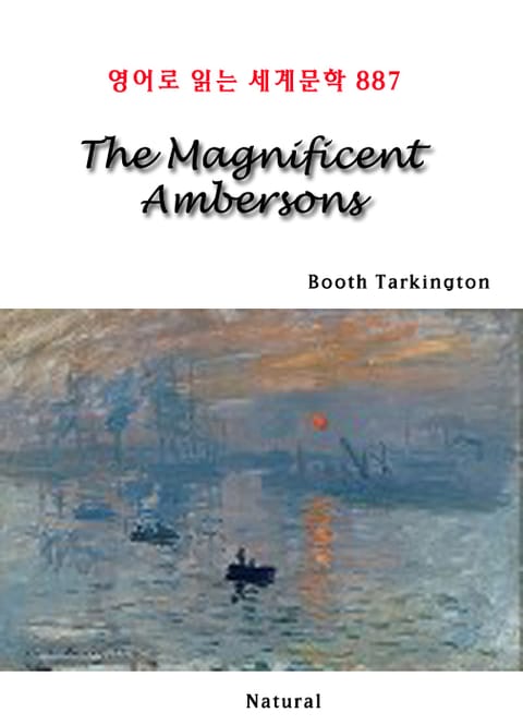 The Magnificent Ambersons (영어로 읽는 세계문학 887) 표지 이미지