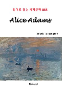Alice Adams (영어로 읽는 세계문학 888)