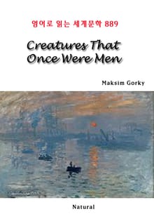 Creatures That Once Were Men (영어로 읽는 세계문학 889)