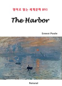 The Harbor (영어로 읽는 세계문학 893)