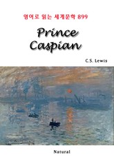Prince Caspian (영어로 읽는 세계문학 899) 표지 이미지