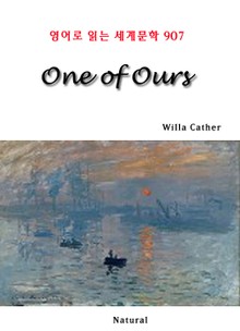 One of Ours (영어로 읽는 세계문학 907)