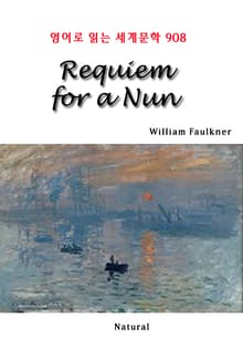 Requiem for a Nun (영어로 읽는 세계문학 908)