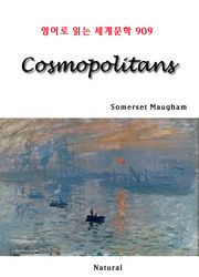 Cosmopolitans (영어로 읽는 세계문학 909)