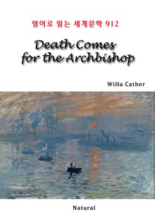Death Comes for the Archbishop (영어로 읽는 세계문학 912)