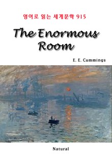 The Enormous Room