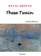 These Twain (영어로 읽는 세계문학 920) 표지 이미지