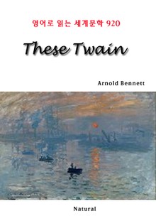These Twain (영어로 읽는 세계문학 920)