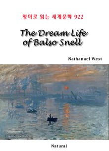 The Dream Life of Balso Snell (영어로 읽는 세계문학 922)