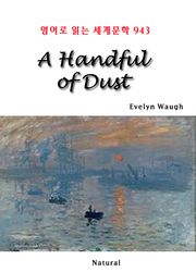 A Handful of Dust (영어로 읽는 세계문학 943)