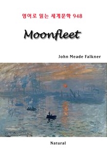 Moonfleet (영어로 읽는 세계문학 948)