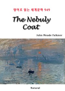 The Nebuly Coat (영어로 읽는 세계문학 949)