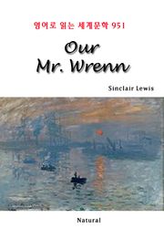 Our Mr. Wrenn (영어로 읽는 세계문학 951)
