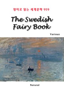 The Swedish Fairy Book (영어로 읽는 세계문학 959)