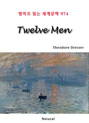 Twelve Men (영어로 읽는 세계문학 974)