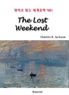 The Lost Weekend (영어로 읽는 세계문학 981)