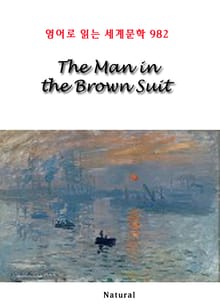 The Man in the Brown Suit (영어로 읽는 세계문학 982)