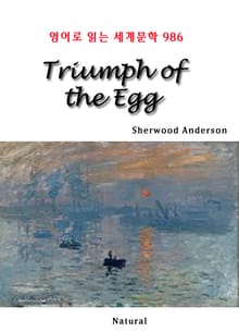 Triumph of the Egg (영어로 읽는 세계문학 986)