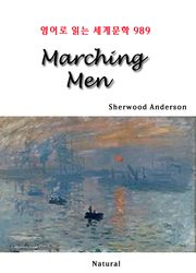 Marching Men (영어로 읽는 세계문학 989)