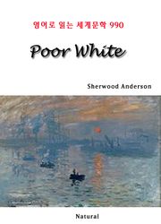 Poor White (영어로 읽는 세계문학 990)