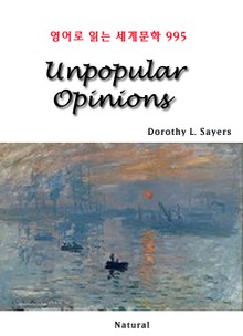 Unpopular Opinions (영어로 읽는 세계문학 995)