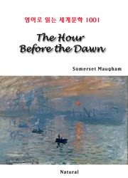 The Hour Before the Dawn (영어로 읽는 세계문학 1001)