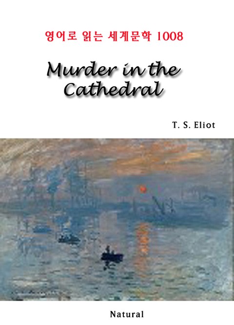 Murder in the Cathedral (영어로 읽는 세계문학 1008) 표지 이미지
