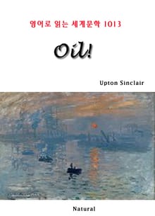 Oil! (영어로 읽는 세계문학 1013)