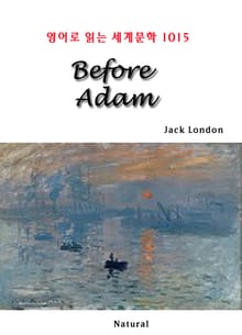 Before Adam (영어로 읽는 세계문학 1015)