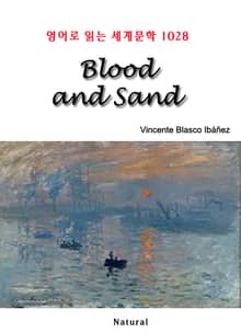 Blood and Sand (영어로 읽는 세계문학 1028)