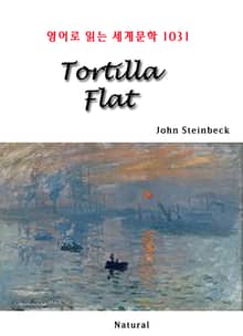 Tortilla Flat (영어로 읽는 세계문학 1031)