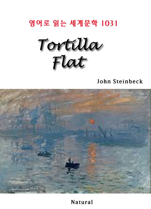 Tortilla Flat (영어로 읽는 세계문학 1031) 표지 이미지