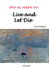 Live and Let Die (영어로 읽는 세계문학 1035) 표지 이미지