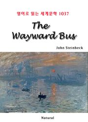 The Wayward Bus (영어로 읽는 세계문학 1037)