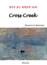 Cross Creek (영어로 읽는 세계문학 1038) 표지 이미지