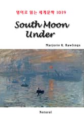South Moon Under (영어로 읽는 세계문학 1039) 표지 이미지
