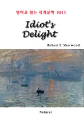 Idiot's Delight (영어로 읽는 세계문학 1043) 표지 이미지