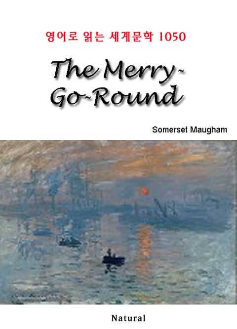 The Merry-Go-Round (영어로 읽는 세계문학 1050) 표지 이미지