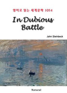 In Dubious Battle (영어로 읽는 세계문학 1054)