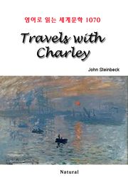 Travels with Charley (영어로 읽는 세계문학 1070)