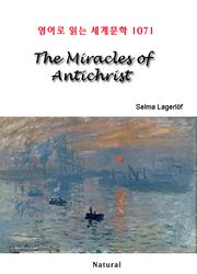 The Miracles of Antichrist (영어로 읽는 세계문학 1071)