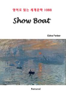 Show Boat (영어로 읽는 세계문학 1088)