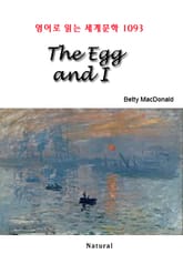 The Egg and I (영어로 읽는 세계문학 1093) 표지 이미지