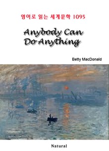Anybody Can Do Anything (영어로 읽는 세계문학 1095)