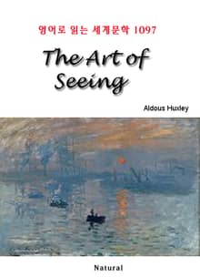 The Art of Seeing (영어로 읽는 세계문학 1097)